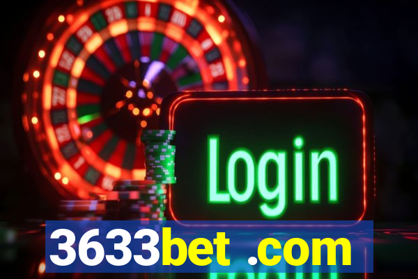 3633bet .com